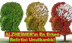 ALZHEİMER’ın En Erken Belirtisi Unutkanlık!