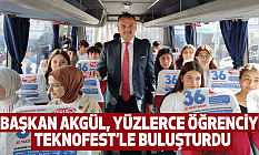Başkan Akgül, Yüzlerce Öğrenciyi Teknofest’le Buluşturdu