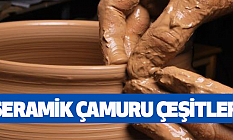 Seramik Çamur
