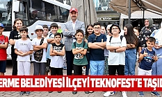 Terme Belediyesi İlçeyi Teknofest’e Taşıdı