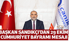 Başkan Sandıkçı’dan 29 Ekim Cumhuriyet Bayramı Mesajı