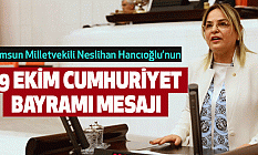 Samsun Milletvekili Neslihan Hancıoğlu’nun 29 Ekim Cumhuriyet Bayramı Mesajı