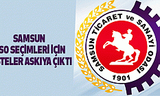 Samsun TSO Seçimleri İçin Listeler Askıya Çıktı