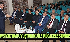 KAVSİYAD'DAN UYUŞTURUCU İLE MÜCADELE SEMİNERi