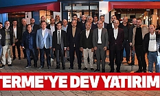 Terme'ye dev yatırım