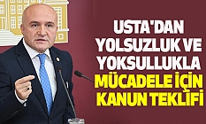 Usta'dan Yolsuzluk ve Yoksullukla Mücadele İçin Kanun Teklifi