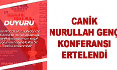 Canik Nurullah Genç Konferansı Ertelendi