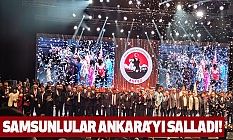 Samsunlular Ankara'yı Salladı!