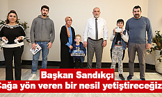 Başkan Sandıkçı: Çağa yön veren bir nesil yetiştireceğiz