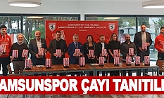 SAMSUNSPOR ÇAYI TANITILDI