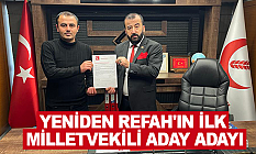 Yeniden Refah'ın ilk milletvekili aday adayı