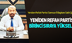 Yeniden Refah Partisi Birinci Sıraya Yükseldi