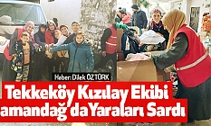 Tekkeköy Kızılay Ekibi Samandağ’da Yaraları Sardı