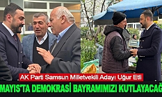 Uğur Etli : 14 Mayıs'ta demokrasi bayramımızı kutlayacağız