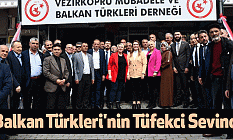 Balkan Türkleri'nin Tüfekci Sevinci
