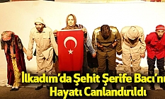 İlkadım’da Şehit Şerife Bacı’nın Hayatı Canlandırıldı