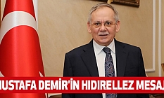 Mustafa Demir’in Hıdırellez Mesajı
