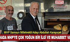 Sahada MHP’ye Çok Yoğun Bir İlgi Ve Muhabbet Var!