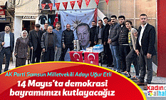 Uğur Etli: 14 Mayıs'ta demokrasi bayramımızı kutlayacağız